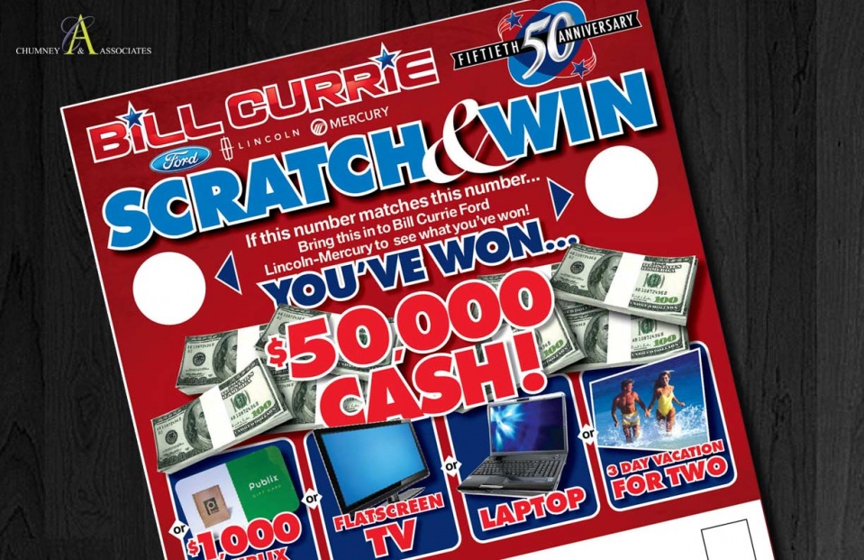 Bill Currie Ford Scratch & Win